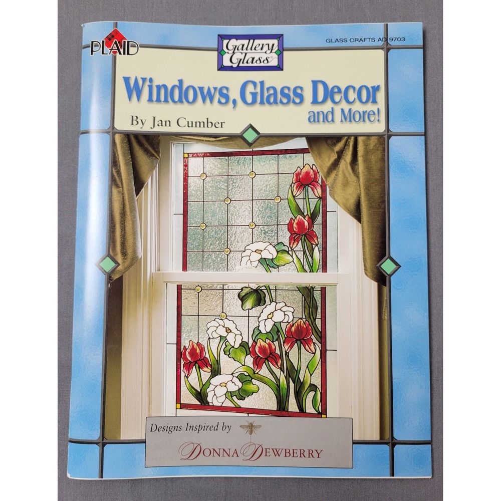 Plaid Gallery Glass Windows Glass Decor & More Book‎ Jan Cumber Dewberry 9703